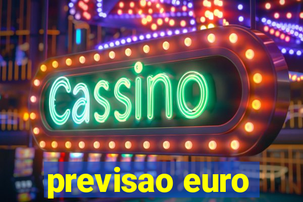 previsao euro